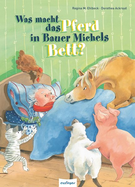 Vorlesestunde „Was macht das Pferd in Bauer Michels Bett?“