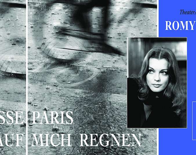 Romy Schneider - Ich lasse Paris auf mich regnen Romy Schneider - Ich lasse Paris auf mich regnen